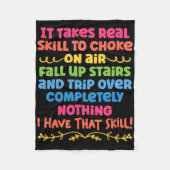 Es braucht echte Fähigkeiten, auf Luftfalltreppen Fleecedecke (Vorderseite)