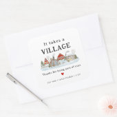 Es braucht ein Dorf danke Ihnen Geschenk Kerzen La Quadratischer Aufkleber (Umschlag)