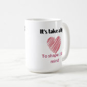 Es braucht ein großes Herz, den kleinen Geist zu f Kaffeetasse (VorderseiteRechts)