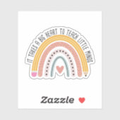 Es braucht ein großes Herz, kleinen Minds Lehrer b Aufkleber (Blatt)