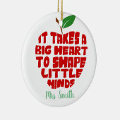 es braucht ein großes Herz, um den kleinen Geist z Keramik Ornament (Rechts)