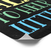 Es braucht ein großes Herz, um kleine Gedanken zu  Poster (Ecke)