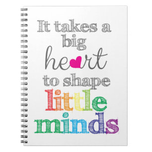 Es braucht ein großes Herz, um kleine Minds-Gesch Notizblock