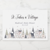 Es braucht eine Baby-Dusche im Dorf Schnee Schaumweinetikett (Einzelnes Label)