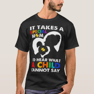 Es braucht eine besondere Mutter, um zu hören, was T-Shirt