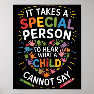 Es braucht eine besondere Person, um zu hören, was Poster