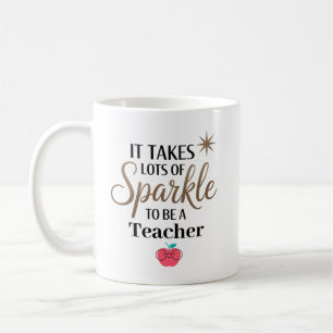 Es braucht Funkeln, um ein personalisierter Lehrer Kaffeetasse