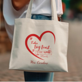 Es braucht großes Herz, um kleine Minds Lehrer zu  Tragetasche