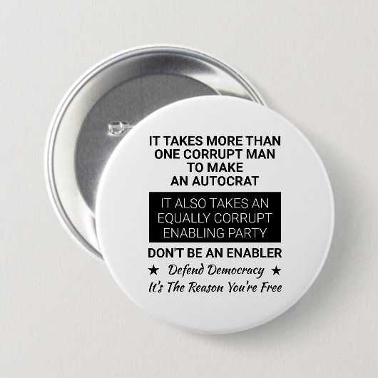 Es braucht mehr als einen Mann, um einen Autokrat Button (Vorne & Hinten)