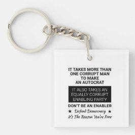 Es braucht mehr als einen Mann, um einen Autokrat  Schlüsselanhänger