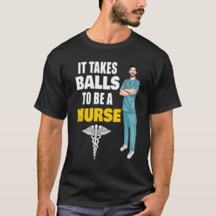 Es braucht Mut, um ein Murse-Pfleger zu sein Murse T-Shirt