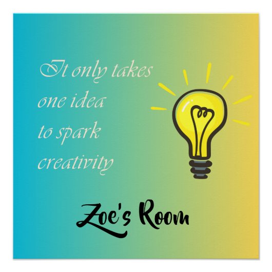 Es braucht nur eine Idee - bearbeitbare Bezeichnun Poster (Vorderseite)