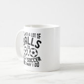 Es braucht viele Bälle Kaffeetasse (Vorderseite Links)