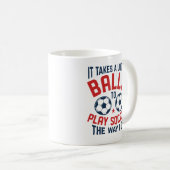 Es braucht viele Bälle Kaffeetasse (VorderseiteRechts)