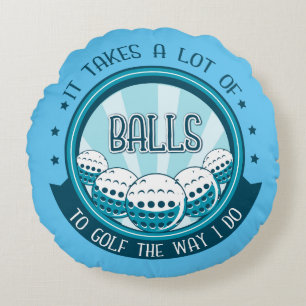 Es braucht viele Bälle, um so zu Golf zu spielen w Rundes Kissen