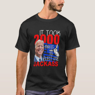 Es Brauchte 2000 Maultiere, um einen Esel zu insta T-Shirt