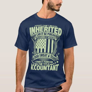 Es Canx27t ist ein geerbter Buchhalter T-Shirt