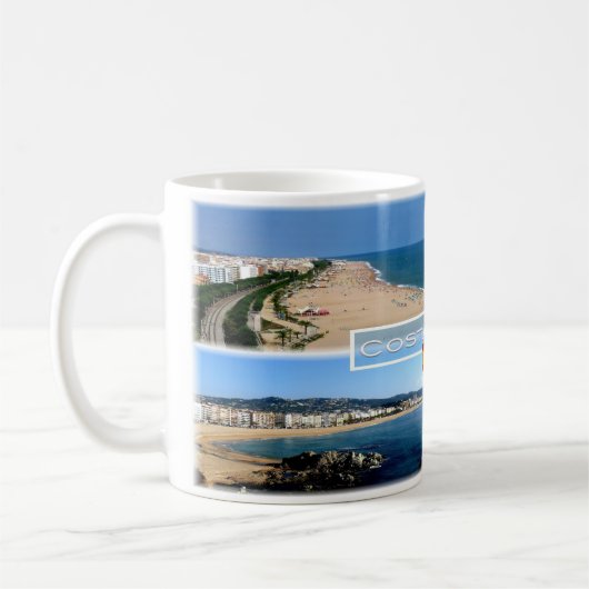 ES Costa Brava - Calella Beach - Tossa de Mar - Kaffeetasse (Links)