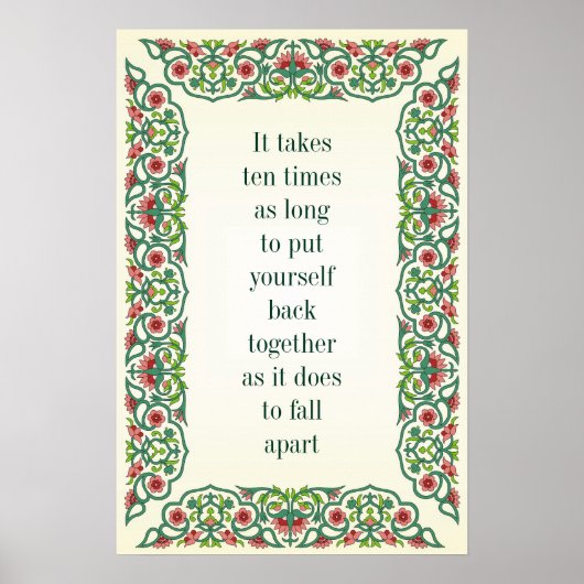 Es dauert zehn Mal so lange, bis man sich zurückve Poster (Vorne)