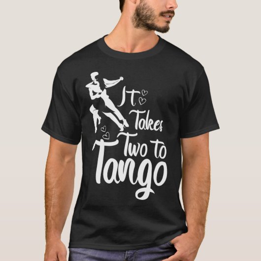Es dauert zwei bis Tango Artwork Tango Lehrer T-Shirt (Vorderseite)