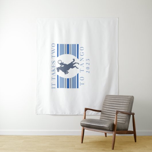 Es dauert zwei bis Tango - Western Junggeselinnen- Wandteppich (Beispiel)