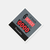 Es dauerte 6 Jahrzehnte, um dieses Gute zu sehen - Serviette (Ecke)