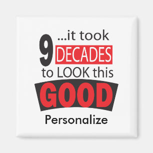 Es dauerte 9 Jahrzehnte, um dieses Gut zu sehen  9 Magnet