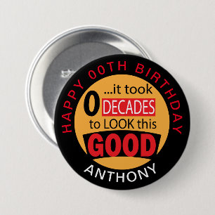 Es dauerte zehn Jahrzehnte, um dieses Gute zu sehe Button