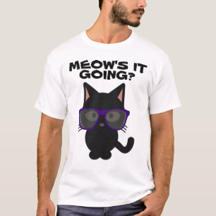 ES DES MEOWS GEHEND? Lustige Katzen-T - Shirts