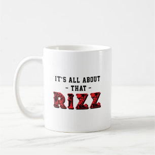 Es dreht sich alles um diesen Rizz Rot Grau Kaffeetasse