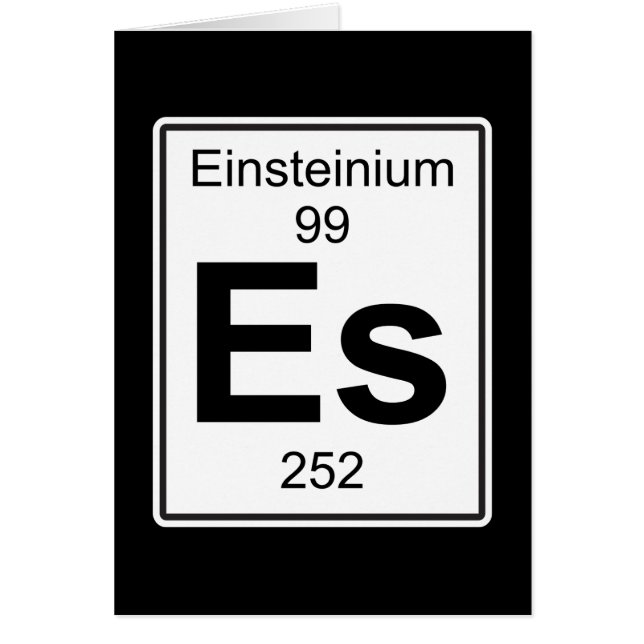 Es - Einsteinium (Vorne)