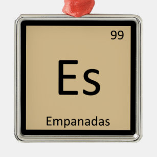 Es - Empanadas Appetizer Chemie Periodischer Tisch Silbernes Ornament