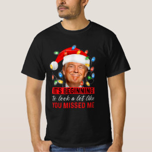 Es fängt an, so auszusehen, als hätten Sie mich ve T-Shirt
