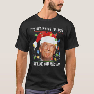 Es fängt an, so auszusehen, wie du mir Weihnachten T-Shirt