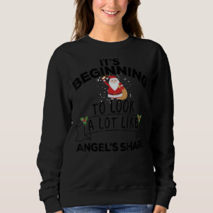 Es fängt an, viel wie Angel's Share Ch auszusehen Sweatshirt