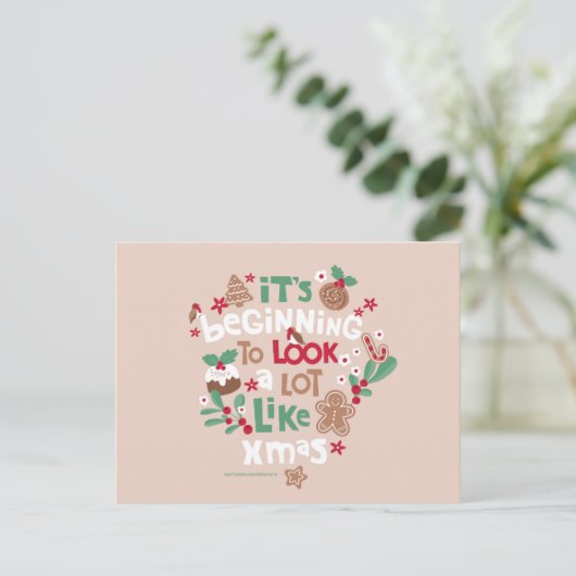 Es fängt an, viel wie Weihnachten auszusehen Postkarte (Stehend Vorderseite)