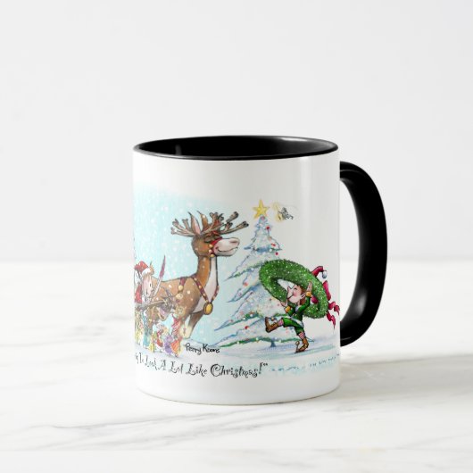 "Es fängt an, wie Weihnachten auszusehen!" Mug Tasse (VorderseiteRechts)