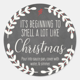 Es fängt an wie Weihnachtsaufkleber zu riechen 2 Runder Aufkleber