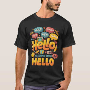 Es fängt mit Hello Friendship Inclusion Teacher an T-Shirt