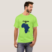 ES FING IN Afrika an T-Shirt (Vorne ganz)