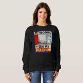 Es funktioniert an der Computerprogrammierung mein Sweatshirt (Vorne ganz)