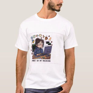 ES FUNKTIONIERT AUF MEINEM RECHNER - Lustiges Prog T-Shirt