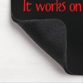 Es funktioniert auf meinem Rechner Mousepad (Ecke)