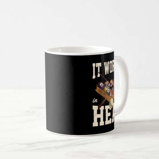 Es funktionierte in meinem Kopf Billard Player Sno Kaffeetasse (VorderseiteRechts)