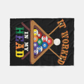 Es funktionierte in meinem Kopf Funny Snooker Bill Fleecedecke (Vorderseite (Horizontal))