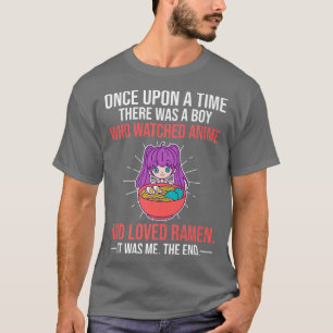 Es gab einen Jungen, der Anime beobachtete und Ram T-Shirt