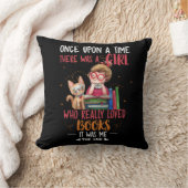 Es gab einmal ein Mädchen, das wirklich Bücher mac Kissen (Decke)