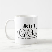 Es gab keinen Weg, aber Gott machte einen Weg Chri Kaffeetasse (Links)