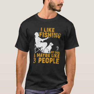 Es gefällt mir, meinen Hund zu fischen und viellei T-Shirt