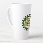 Es geht darum, das Richtige zu tun Milchtasse (Linke Ecke)